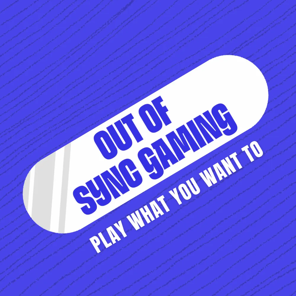 outofsyncgaming.bsky.social's profile picture